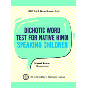 Dichotic Word test for Native Hindi Speaking Children